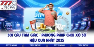 Soi Cầu Tam Giác – Phương Pháp Chơi Xổ Số Hiệu Quả Nhất 2025