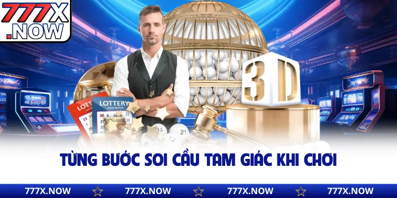 Từng bước soi cầu tam giác khi chơi